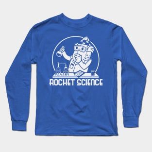 Literally a Rocket Scientist (Mono Light) Long Sleeve T-Shirt